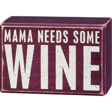 Load image into Gallery viewer, Box Sign & Sock Set - Mama Needs Some Wine