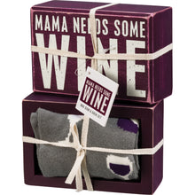 Load image into Gallery viewer, Box Sign & Sock Set - Mama Needs Some Wine