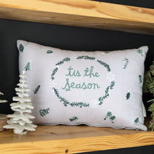 Load image into Gallery viewer, Tis The Season Pillow
