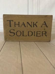 Thank a Soldier Sign